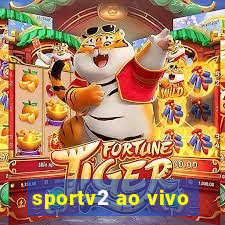 sportv2 ao vivo